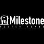 Milestone Foster Homes